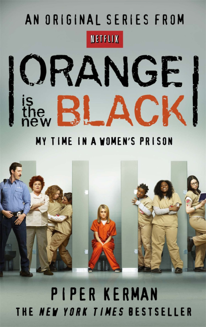 Orange is the new black.