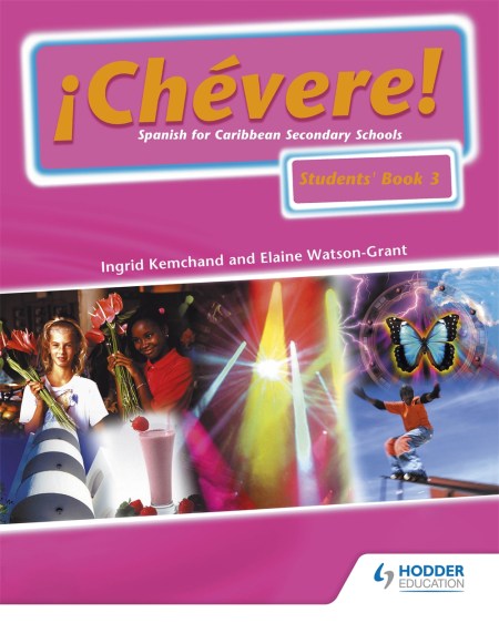 Chevere! Students’ Book 3