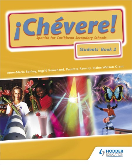 Chevere! Students’ Book 2