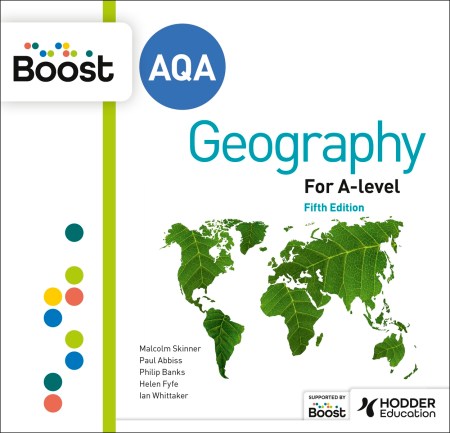 AQA A-level Geography 5th Edition: Boost Core