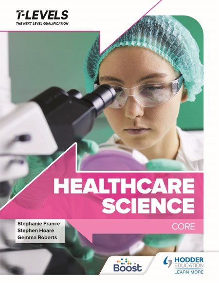 Healthcare Science T Level: Core Boost eBook