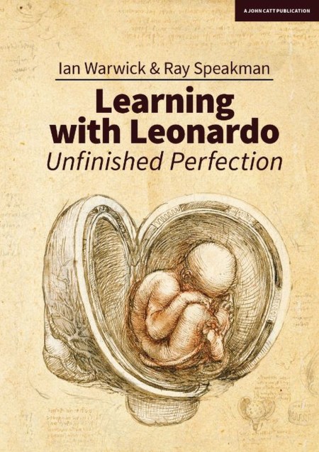 Learning With Leonardo: Unfinished Perfection: Making children cleverer: what does Da Vinci tell us?