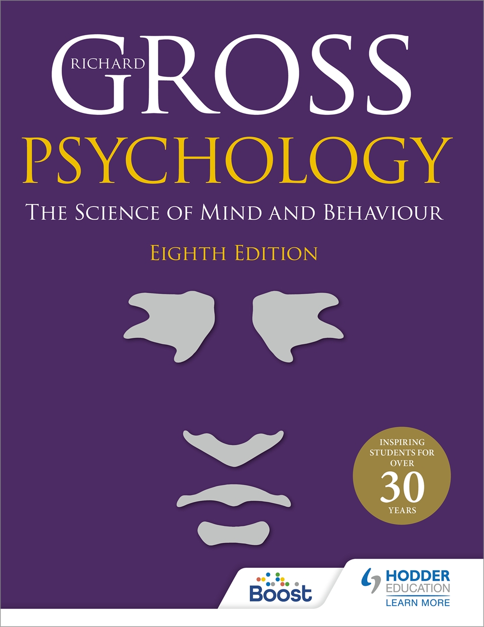 Psychology: The Science of Mind and Behaviour 8th Edition by