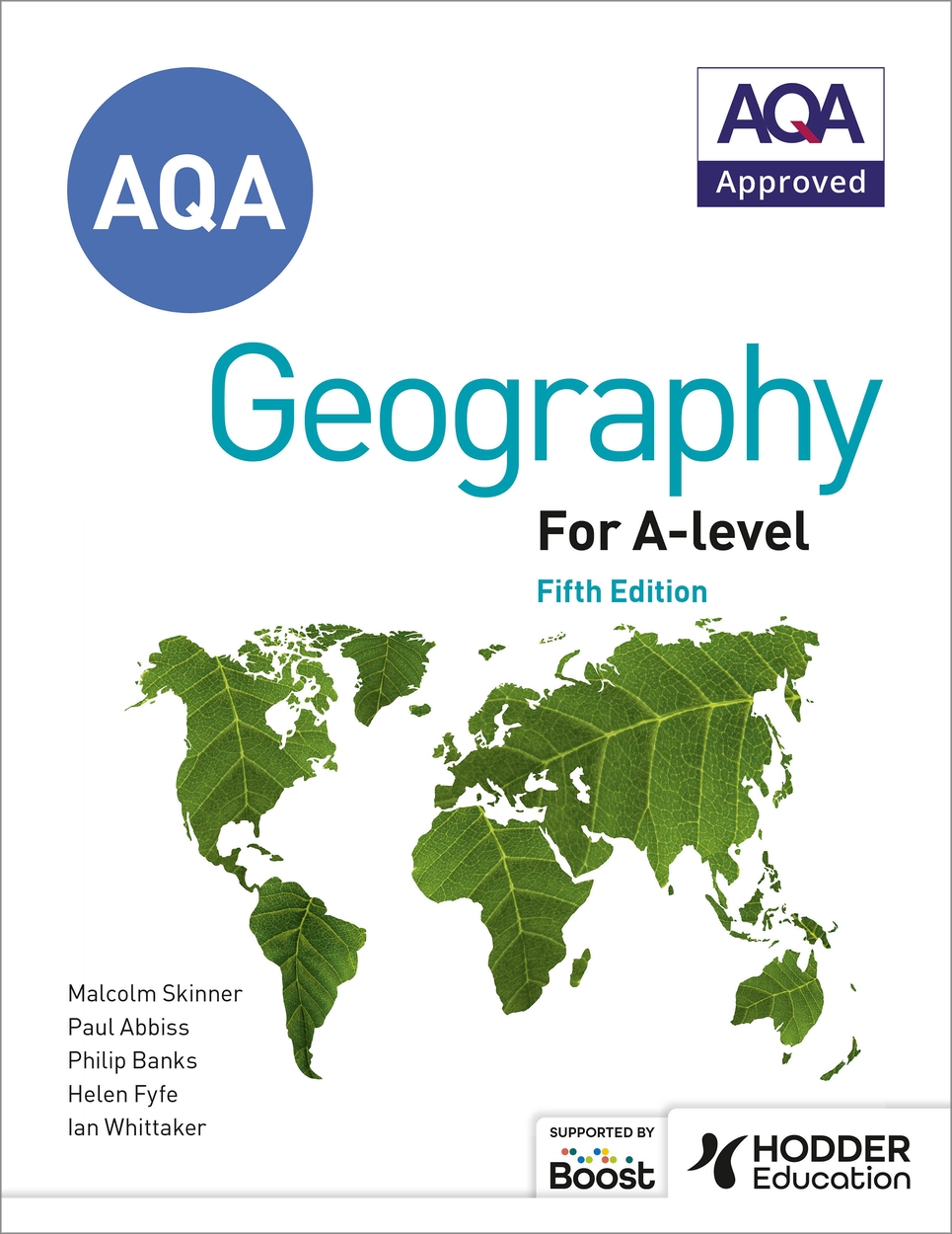 AQA A-level Geography Fifth Edition by Ian Whittaker | Hachette UK