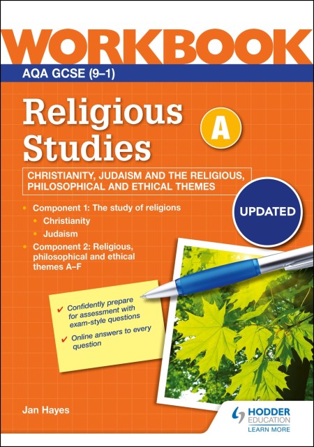 AQA GCSE Religious Studies Specification A Christianity, Judaism and the Religious, Philosophical and Ethical Themes Workbook