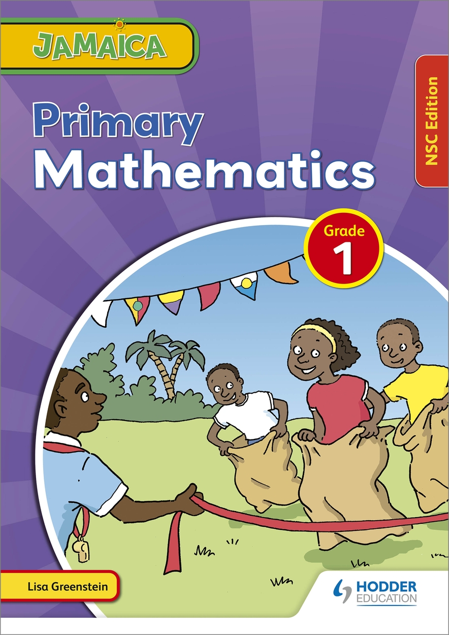 Jamaica Primary Mathematics Book 1 NSC Edition by Lisa Greenstein ...