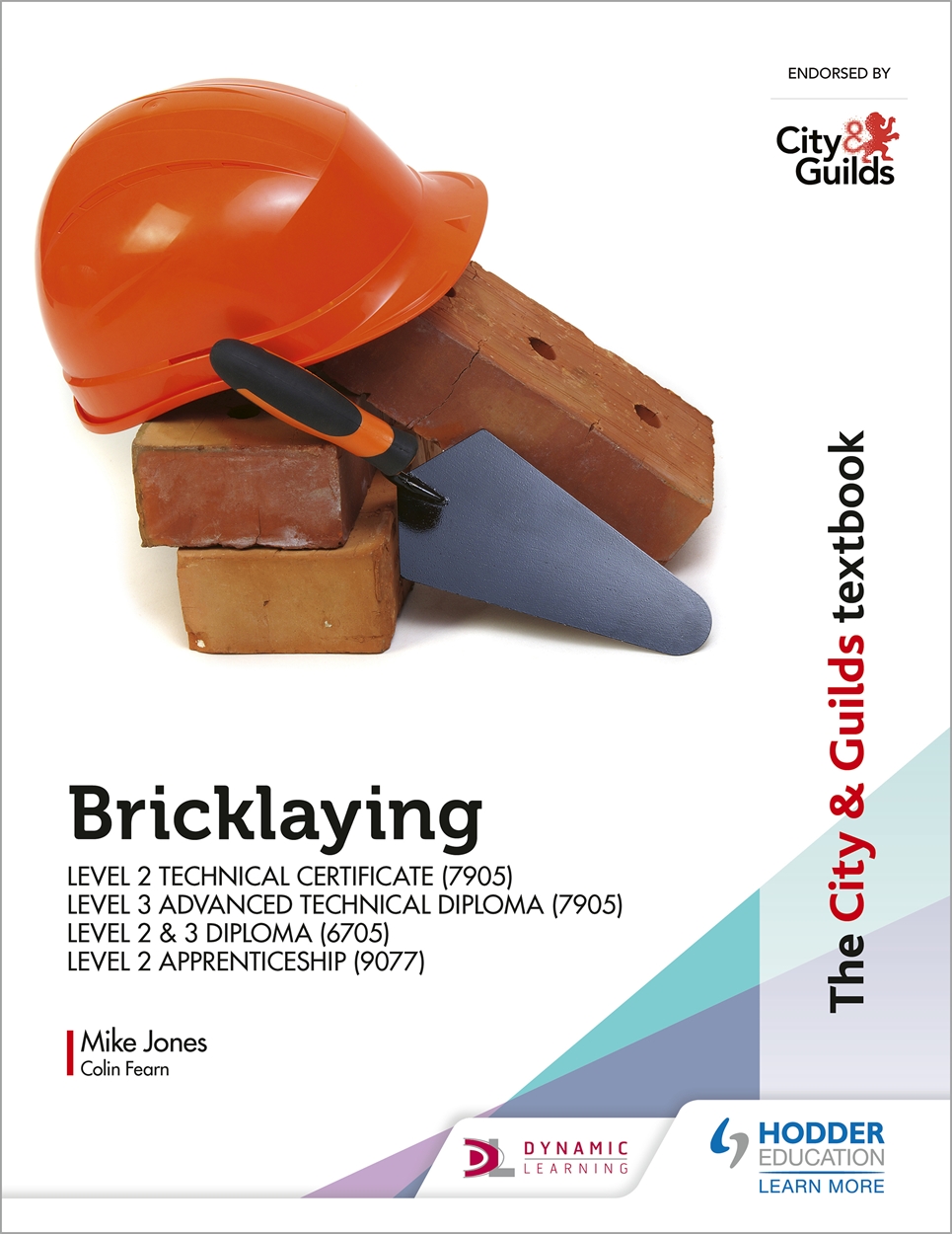 The City & Guilds Textbook: Bricklaying for the Level 2 Technical ...