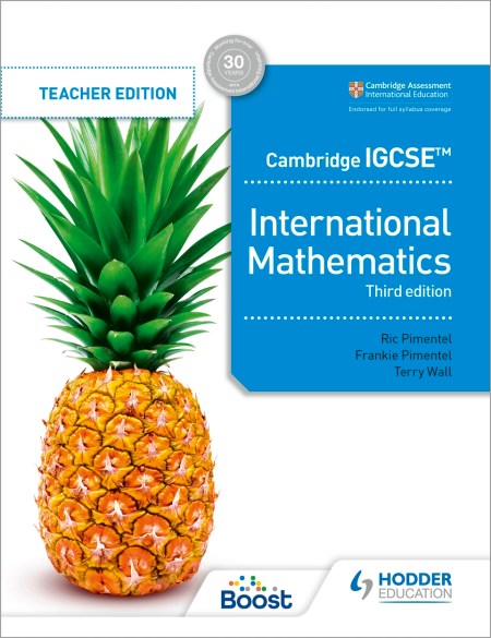 Cambridge IGCSE International Mathematics Third edition Boost eBook: Teacher edition