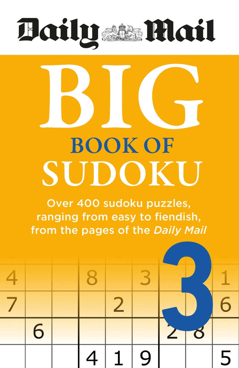 Daily Mail Big Book of Sudoku Volume 3 by | Hachette UK