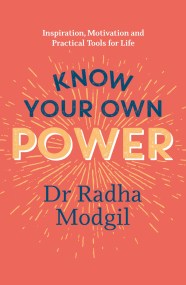 Know Your Own Power