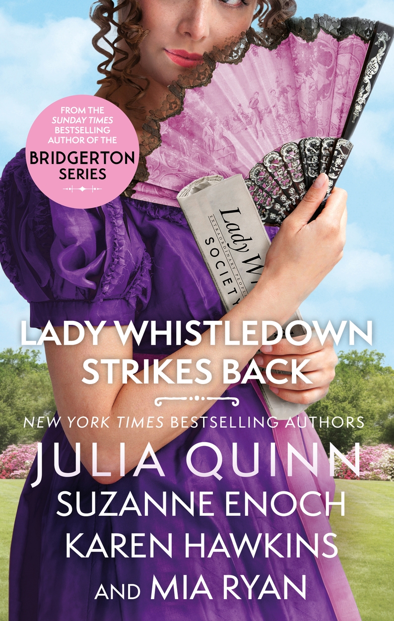 Lady Whistledown Strikes Back by Julia Quinn Hachette UK