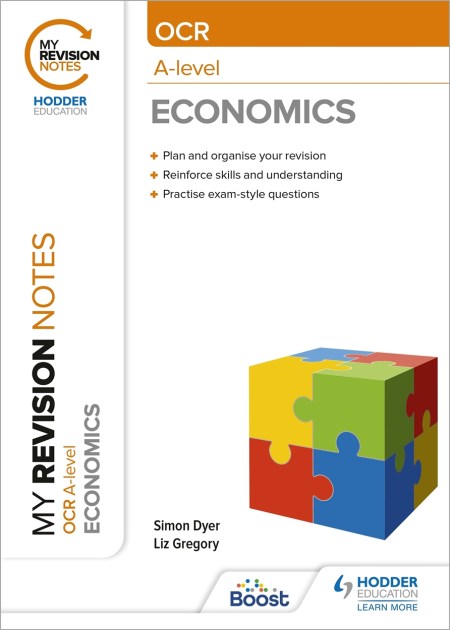 My Revision Notes: OCR A-level Economics: Boost eBook
