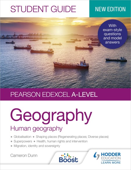 Pearson Edexcel A-level Geography Student Guide 2: Human Geography Boost eBook