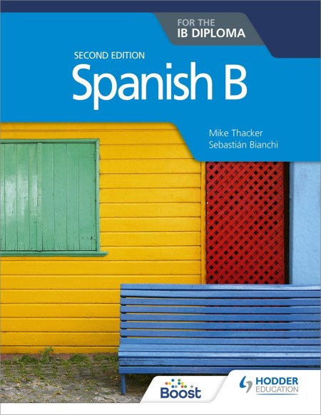 Spanish B for the IB Diploma Second Edition Boost eBook