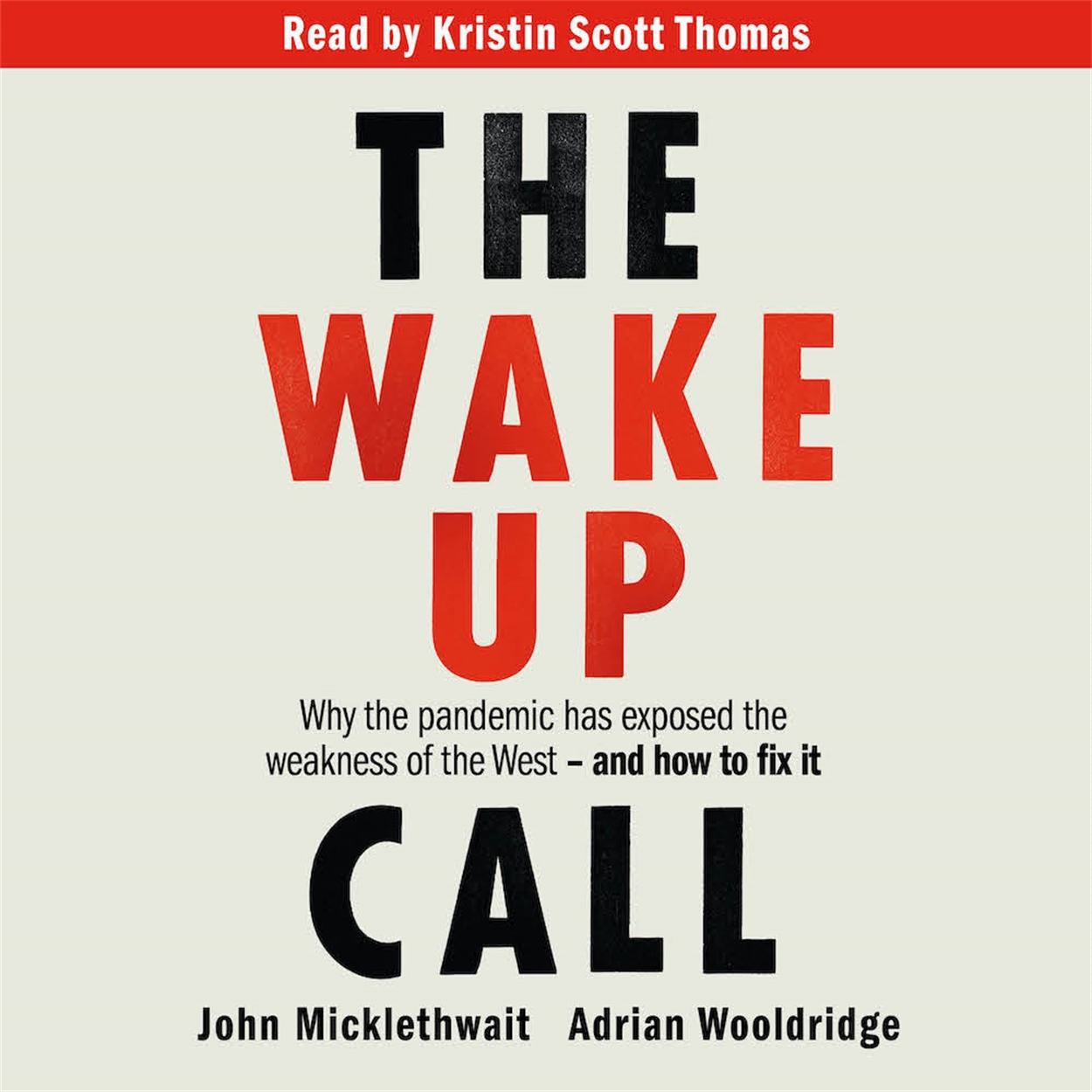 The Wake-Up Call by Adrian Wooldridge | Hachette UK