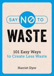 Say No to Waste