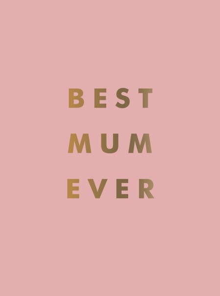 Best Mum Ever