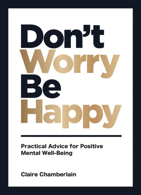 Don’t Worry, Be Happy