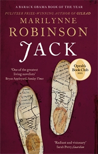 2020: Jack by Marilynne Robinson