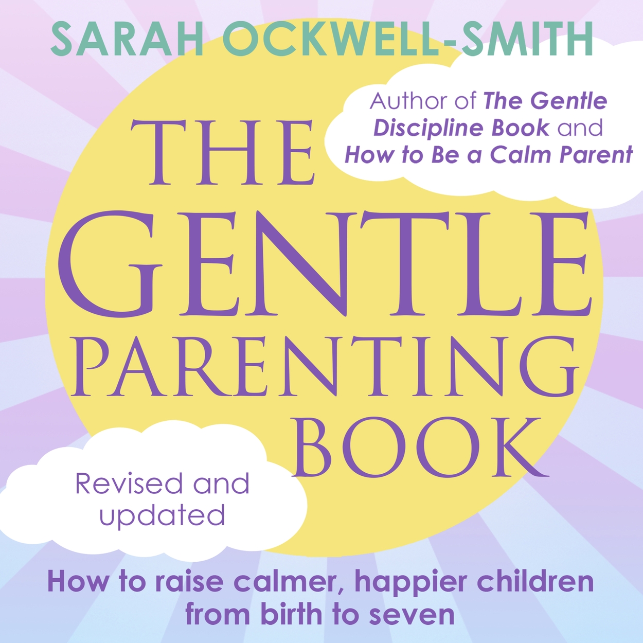 The Gentle Parenting Book by Sarah Ockwell-Smith | Hachette UK
