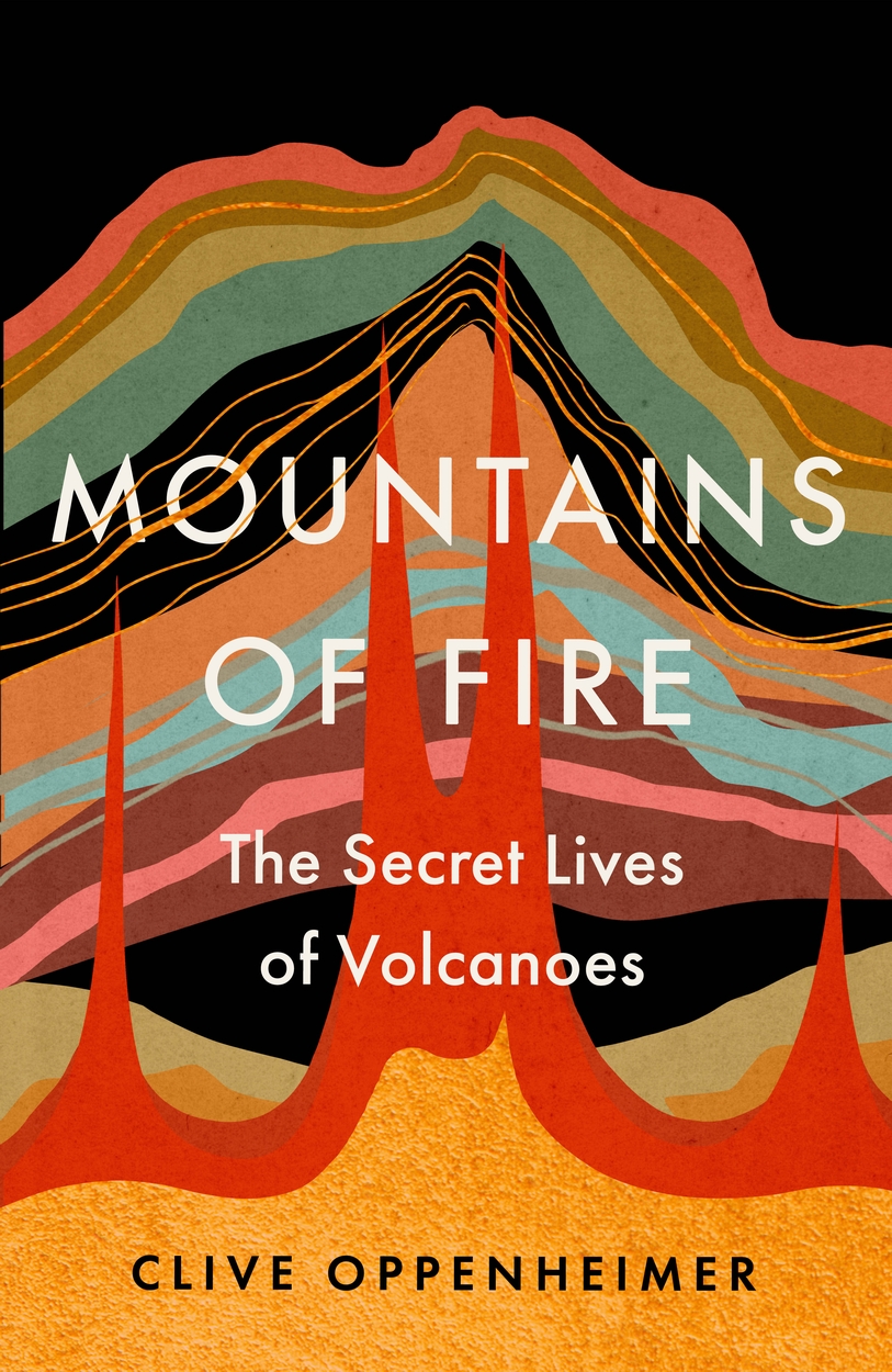 Mountains　UK　Oppenheimer　Hachette　of　by　Fire　Clive