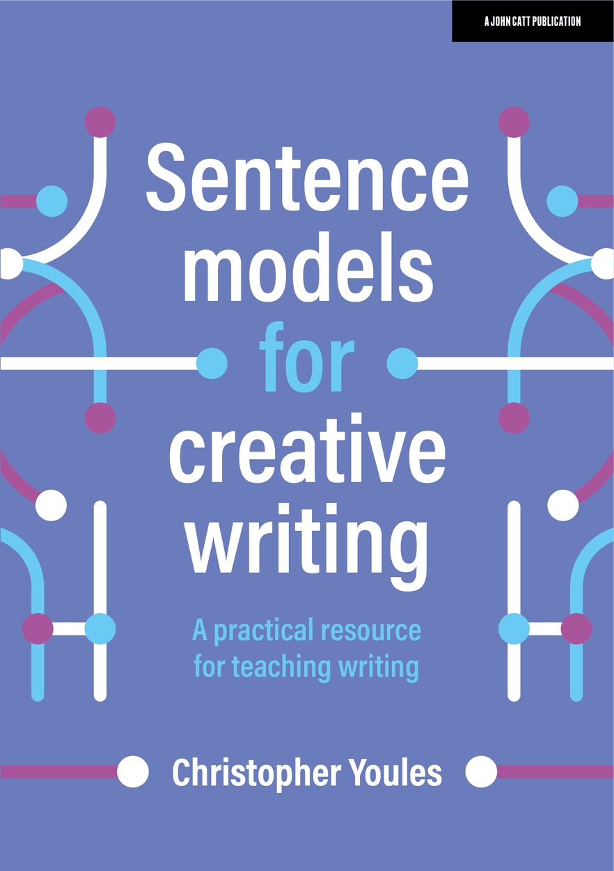Model Writing Learning Sentence models for creative writing: A practical resource for teaching ...