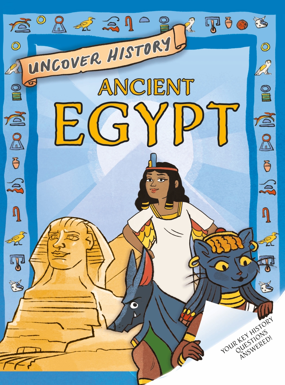 洋書 EGYPT A PICTURE BOOK TO REMEMBER HER BY Uncover History: Ancient Egypt by Rachel Minay | Hachette UK