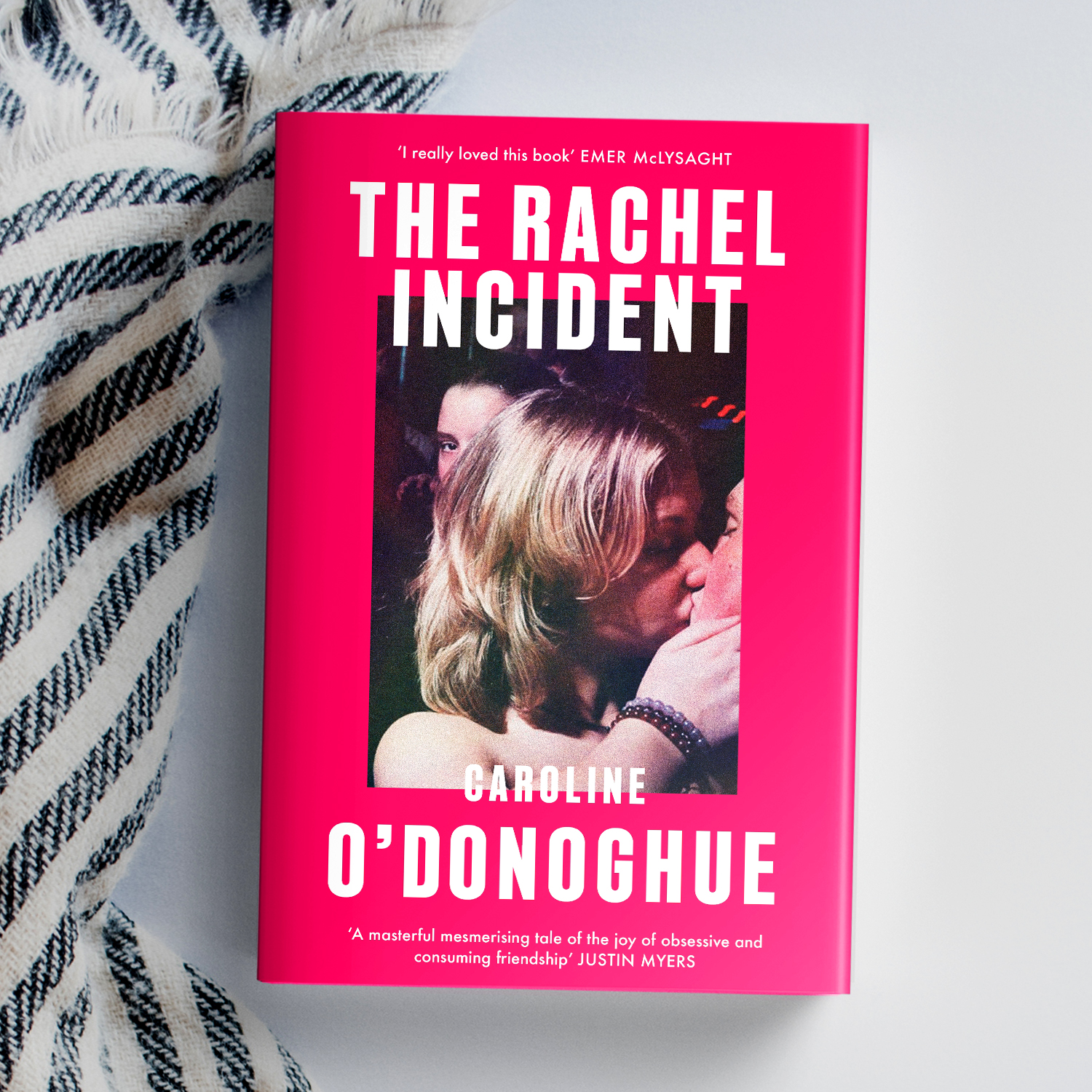 The Rachel Incident by Caroline O'Donoghue