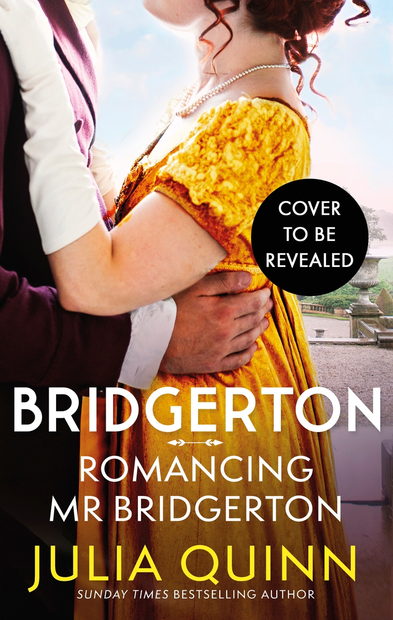 Bridgerton Romancing Mr Bridgerton by Julia Quinn Hachette UK