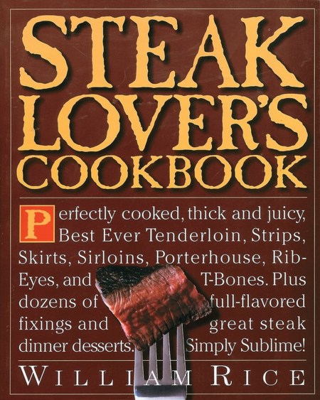 Steak Lover’s Cookbook
