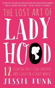 Lost Art of Ladyhood