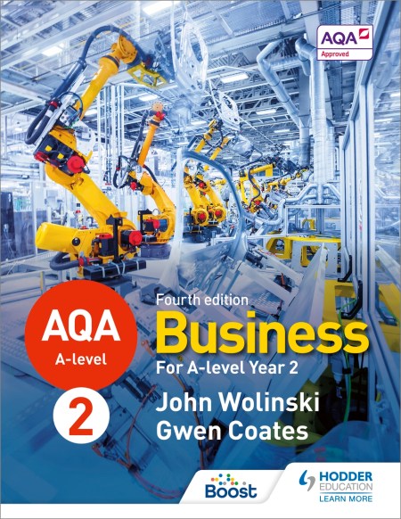 AQA A-level Business Year 2 Fourth Edition (Wolinski and Coates) Boost eBook