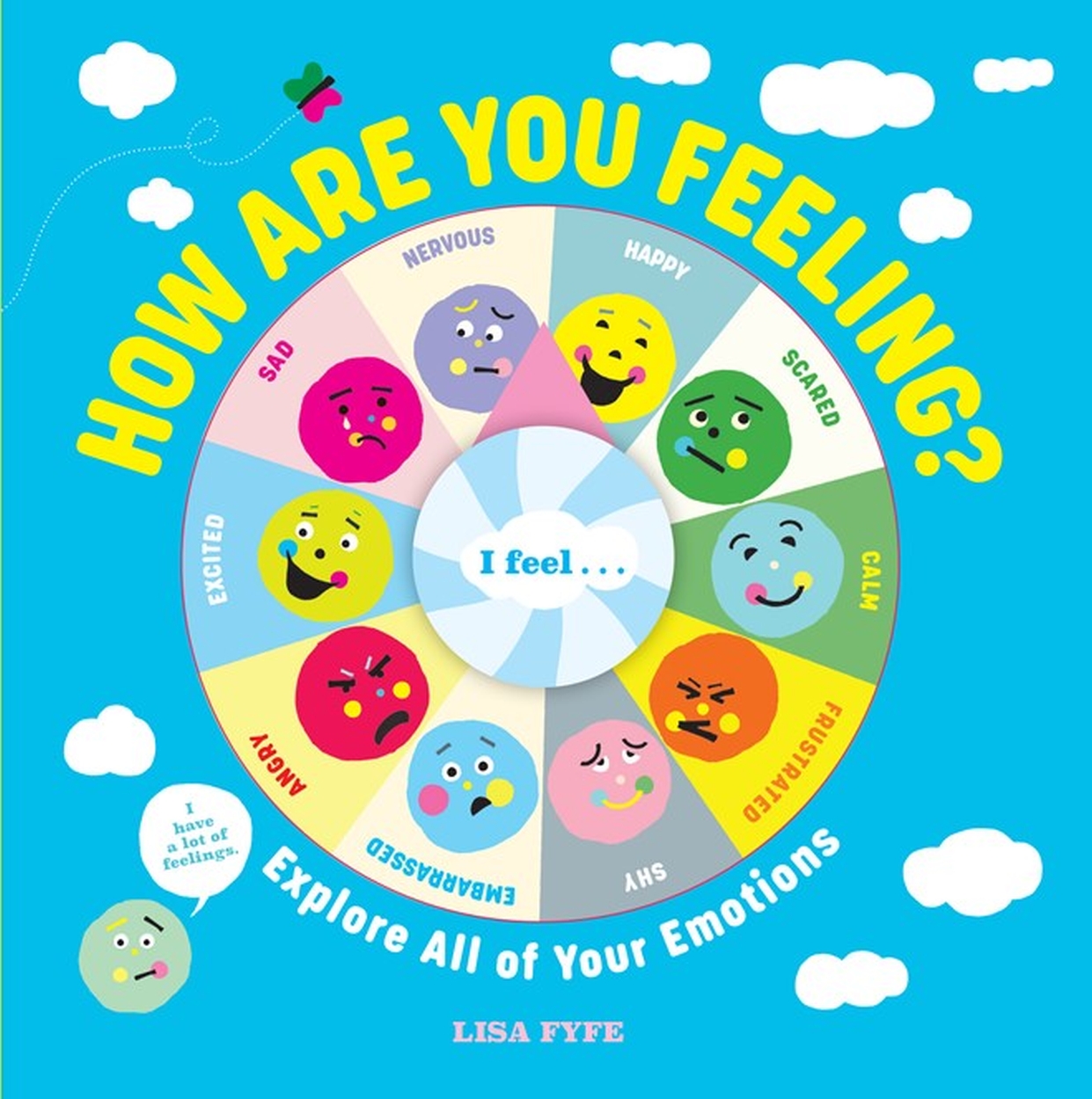How Are You Feeling? by Lisa Fyfe | Hachette UK