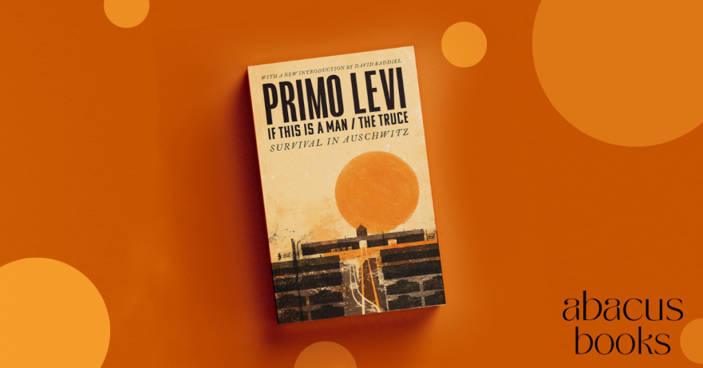 If This Is A Man/The Truce by Primo Levi