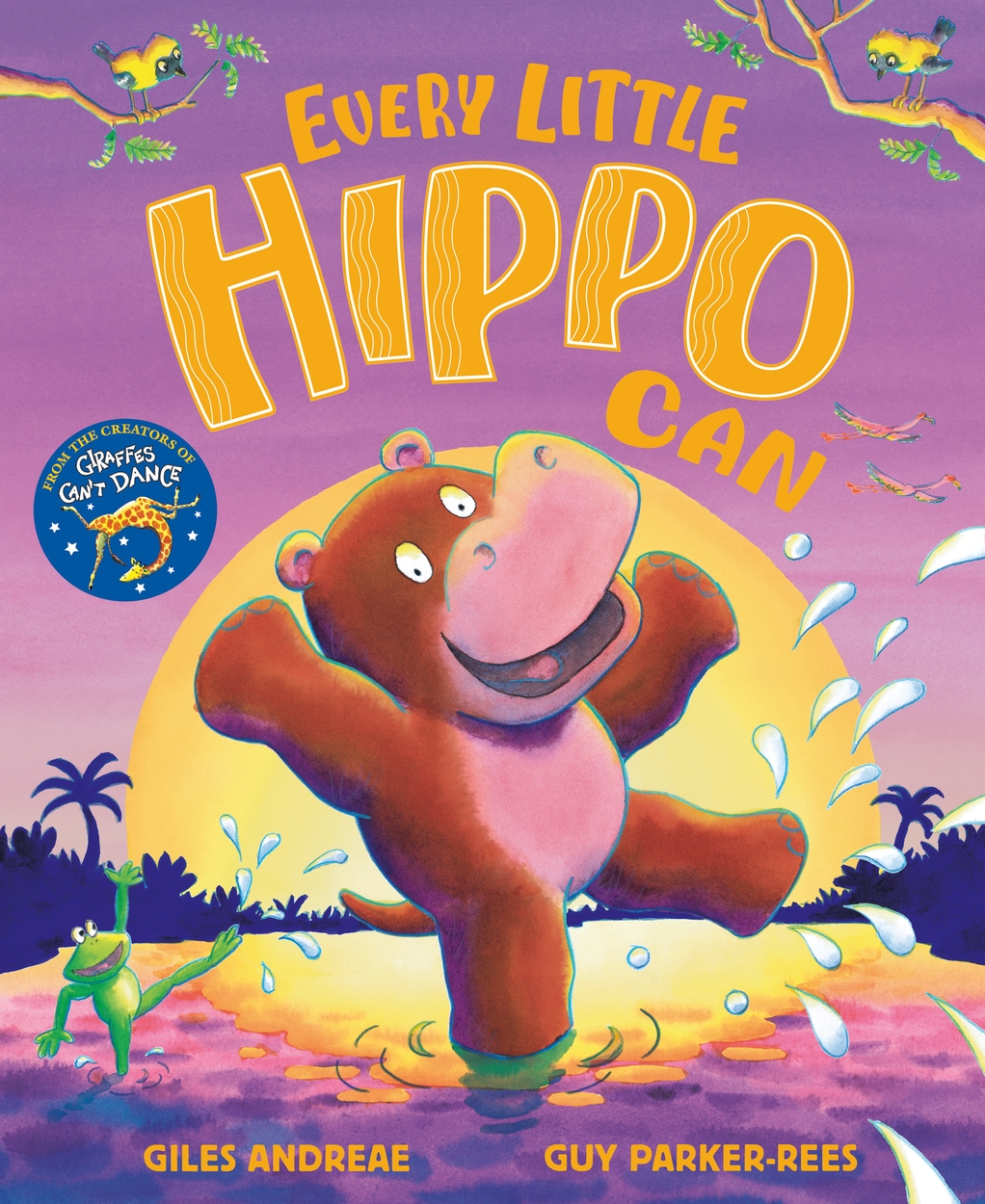 Every Little Hippo Can by Guy ParkerRees Hachette UK