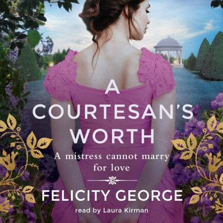 A Courtesan’s Worth