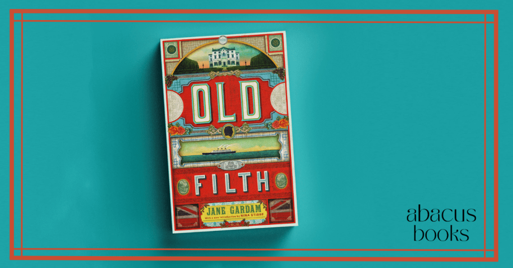 Old Filth by Jane Gardam