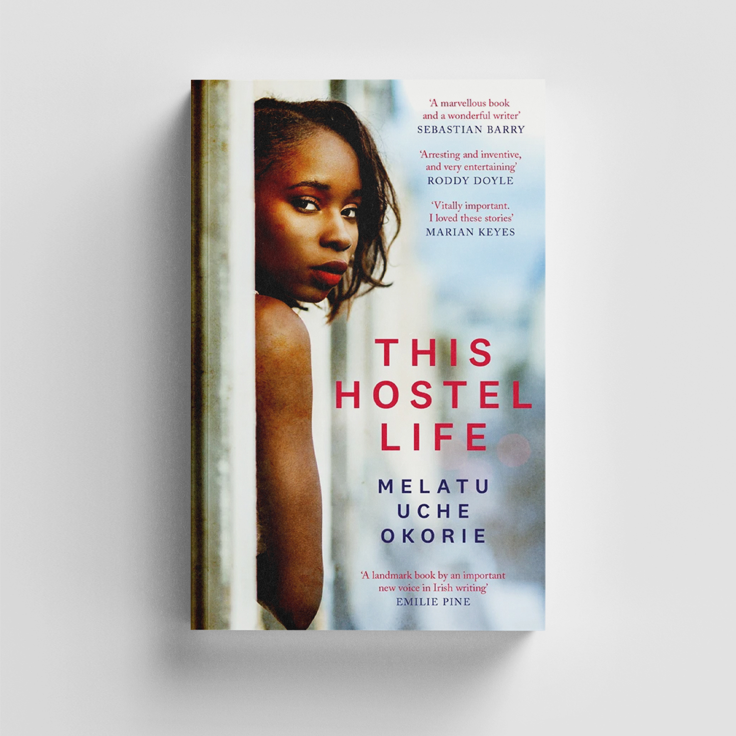 This Hostel Life by Melatu Uche Okorie