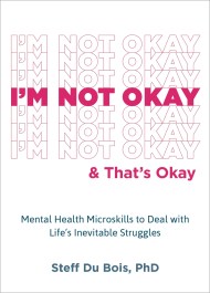 I’m Not Okay and That’s Okay