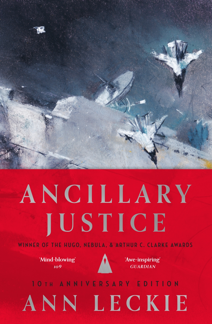 Ancillary Justice by Ann Leckie | Hachette UK
