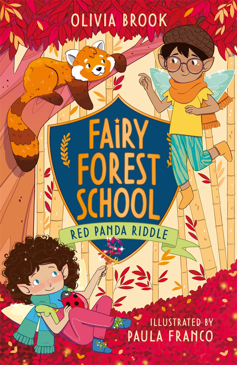 Fairy Forest School: Red Panda Riddle by Olivia Brook | Hachette UK