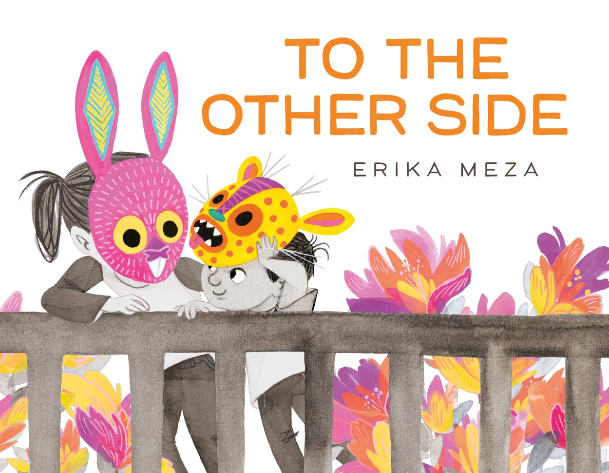 Front cover of To the Other Side by Erika Meza, illustrated by Erika Meza
