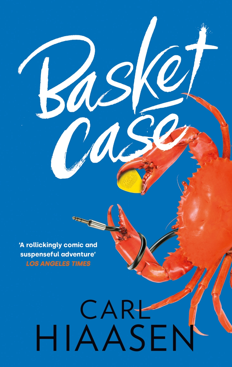 Basket Case by Carl Hiaasen Hachette UK