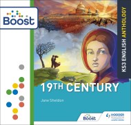 Key Stage 3 English Anthology: 19th Century: Boost Premium