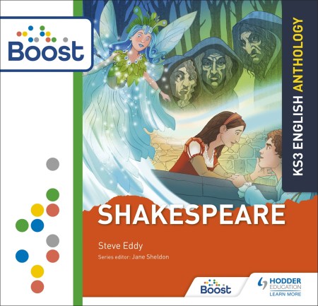 KS3 English Anthology: Shakespeare: Boost Core