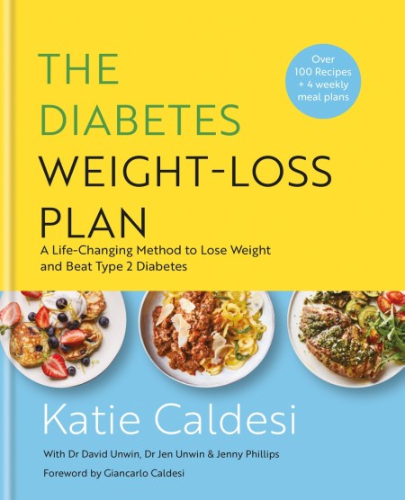the-diabetes-weight-loss-plan-by-katie-caldesi-hachette-uk