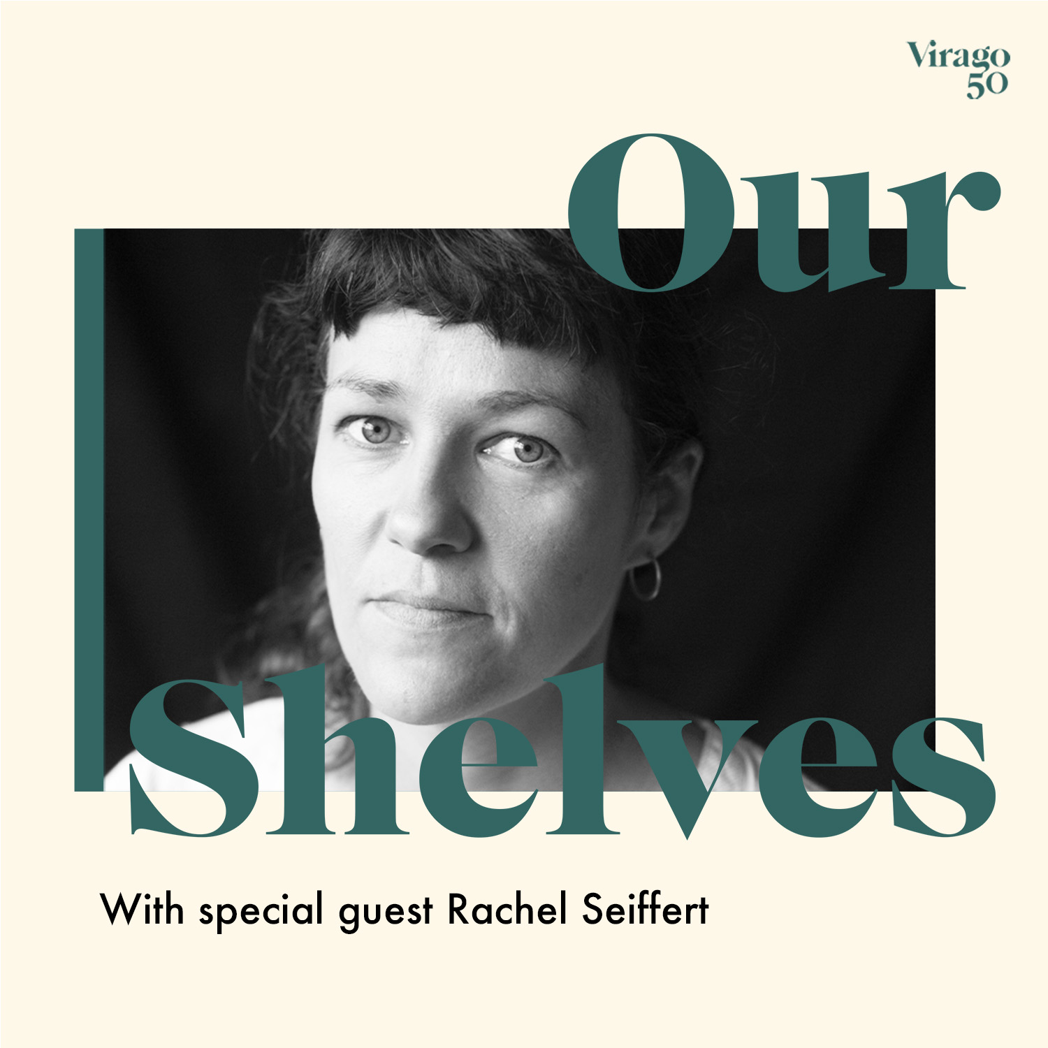 OurShelves with Rachel Seiffert