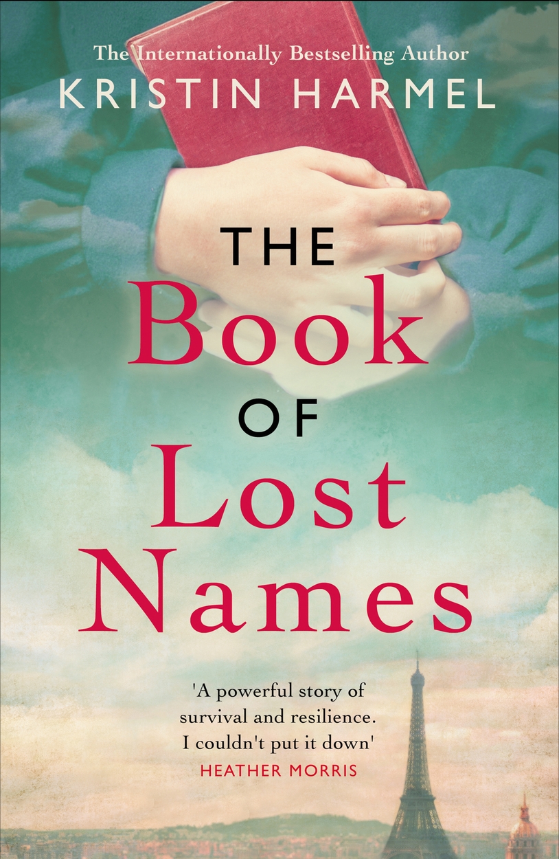 The Book of Lost Names by Kristin Harmel Hachette UK