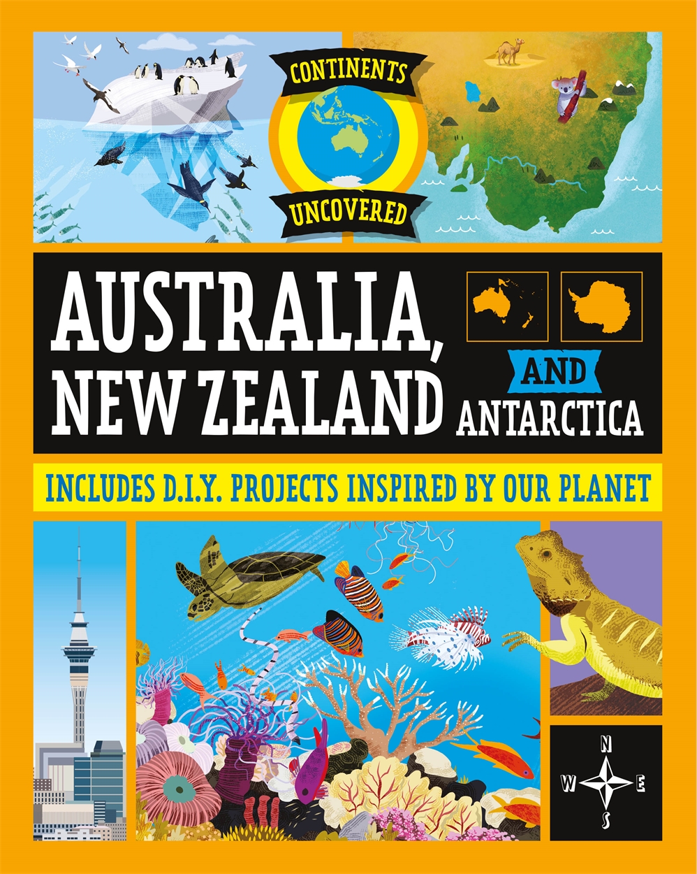 Continents Uncovered: Australia, New Zealand and Antarctica by Rob ...