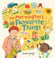 Mr Mornington’s Favourite Things